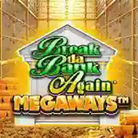 Break Da Bank Again™ MEGAWAYS